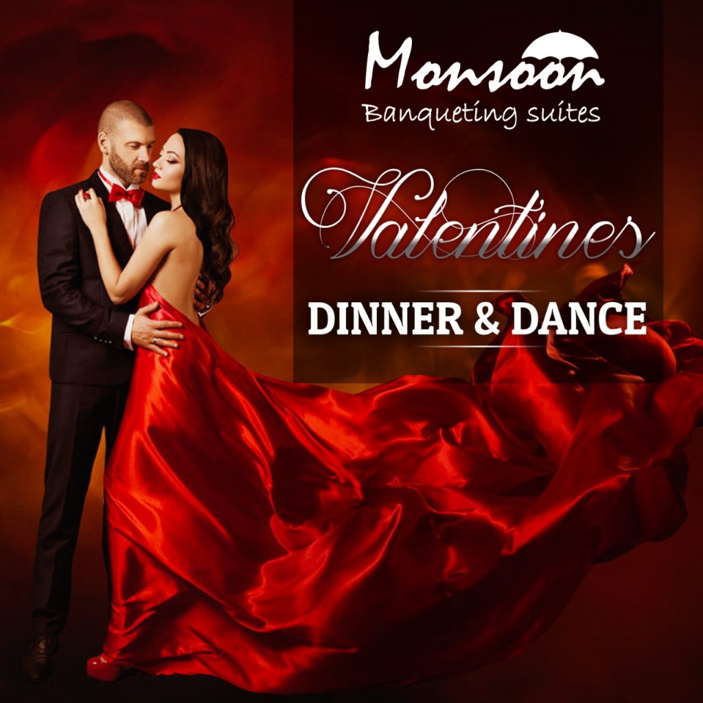 Valentine Dinner & Dance – Monsoonbanqueting