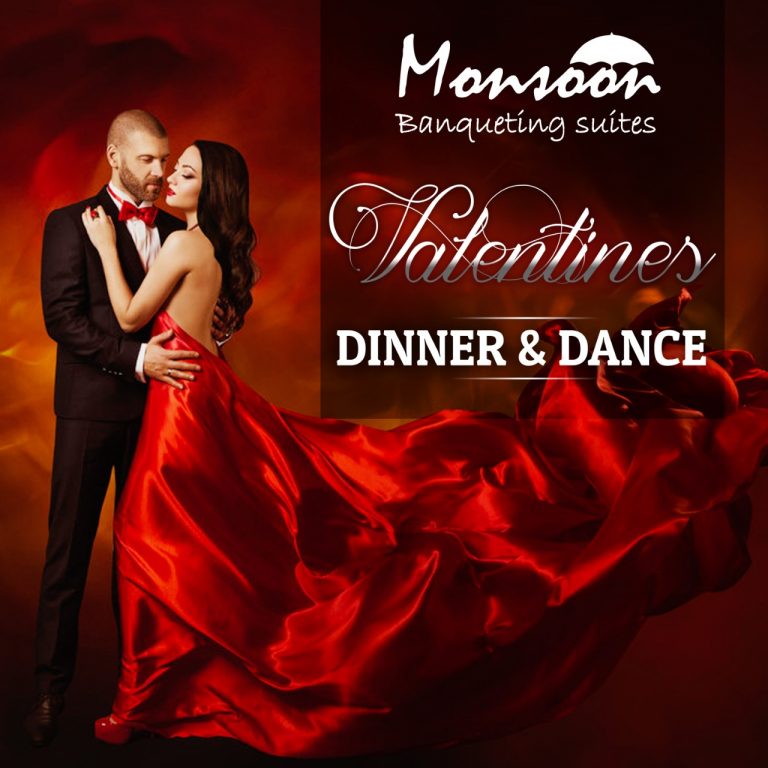 Valentine Dinner &amp; Dance – monsoonbanqueting